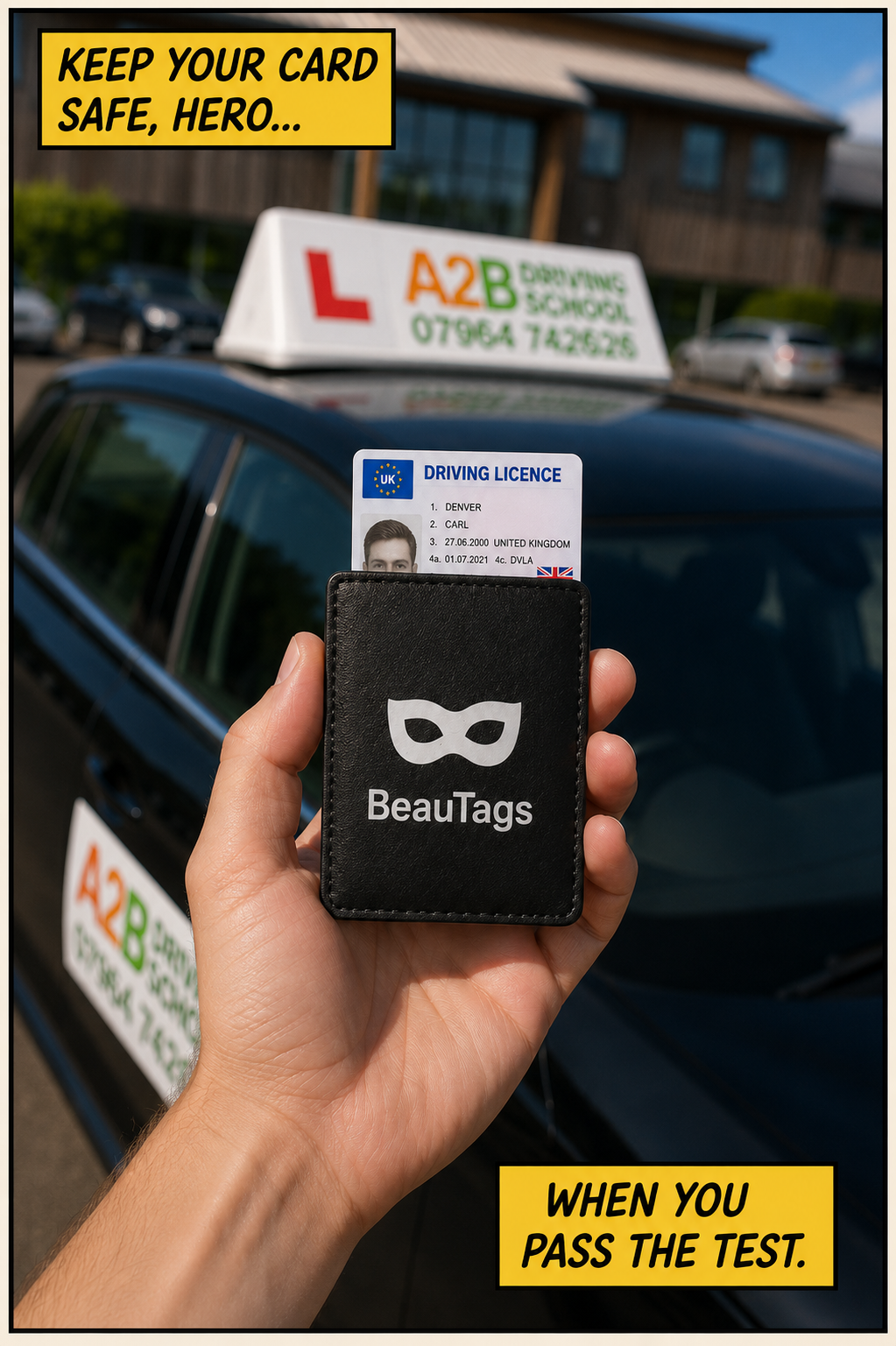 Beautag used as a card wallet to Learner driver