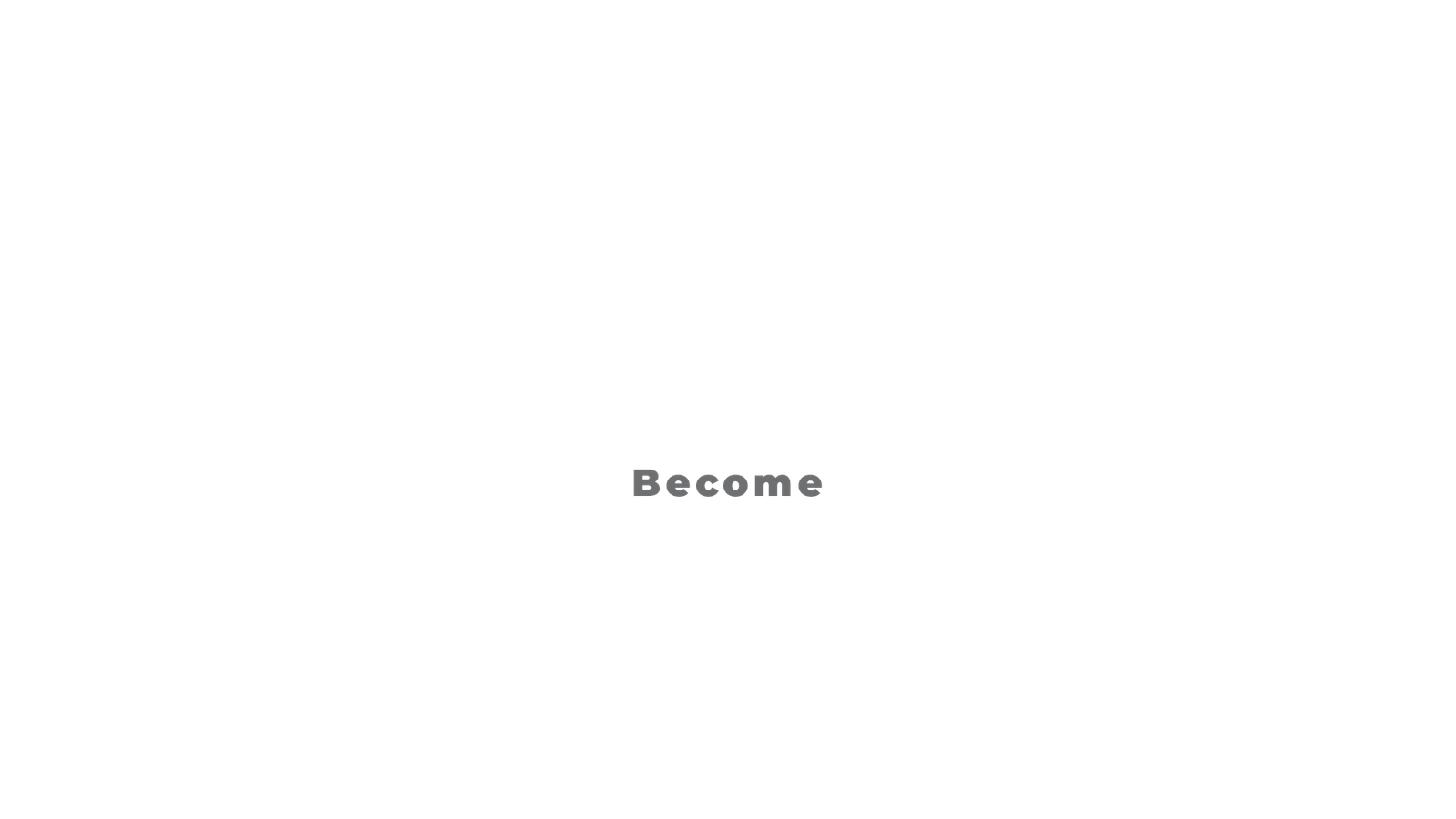 Become